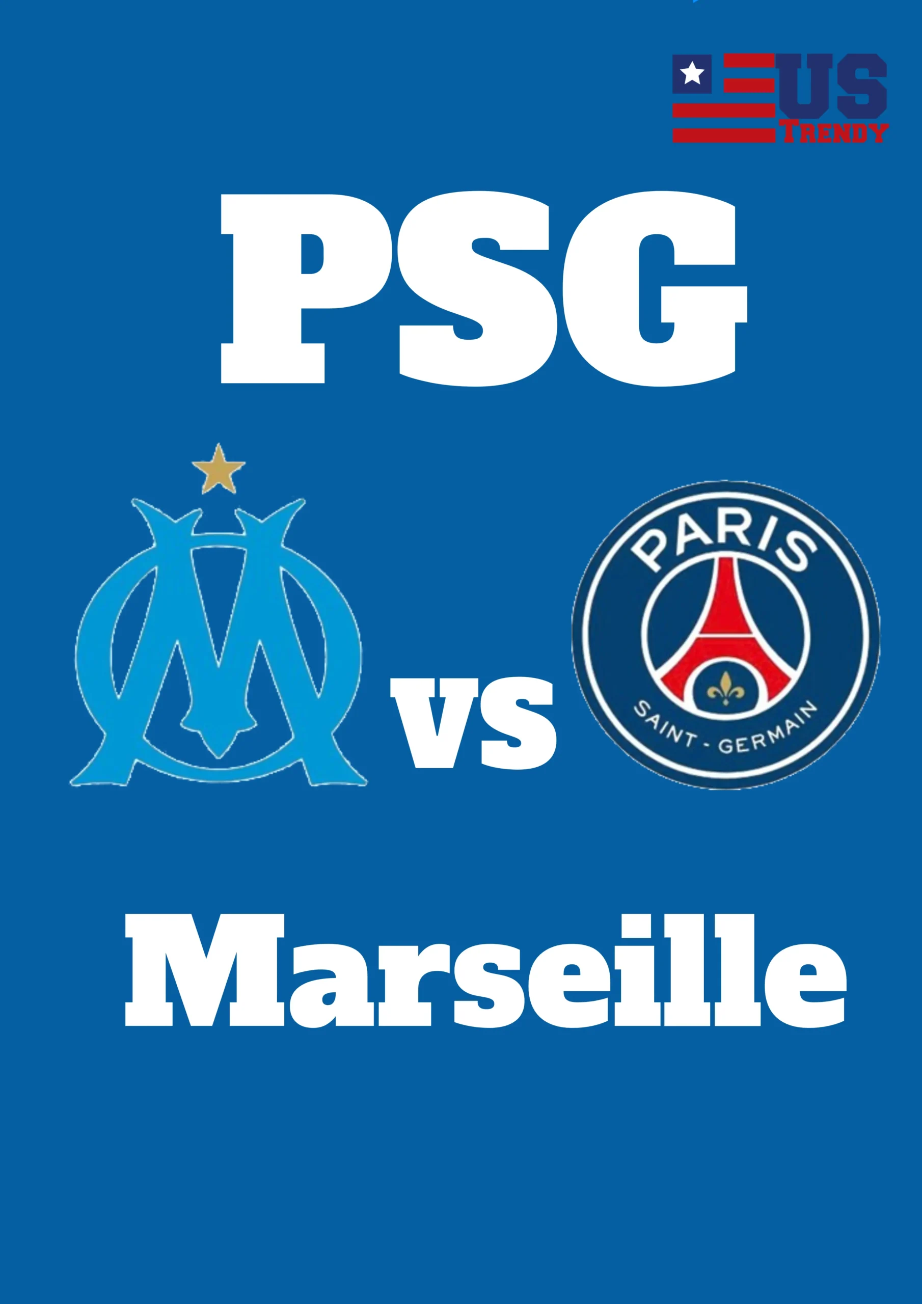 Marseille vs PSG